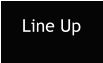 Line Up